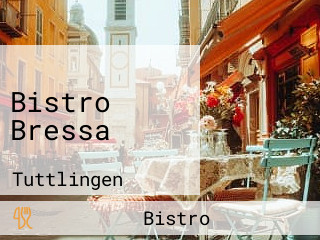 Bistro Bressa