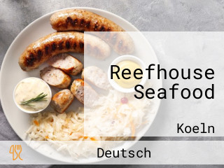 Reefhouse Seafood