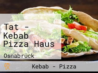 Tat - Kebab Pizza Haus