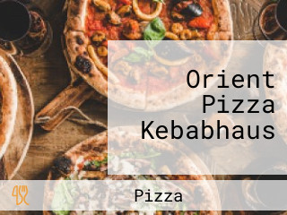 Orient Pizza Kebabhaus