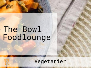 The Bowl Foodlounge