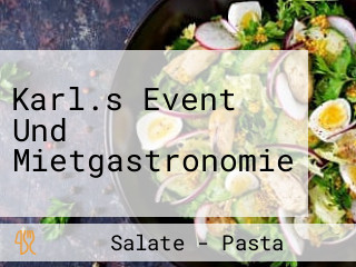 Karl.s Event Und Mietgastronomie