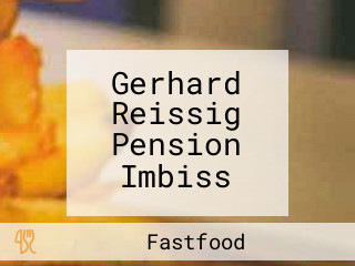 Gerhard Reissig Pension Imbiss