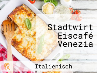 Stadtwirt Eiscafé Venezia