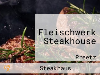 Fleischwerk Steakhouse