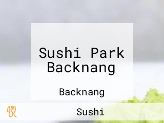 Sushi Park Backnang