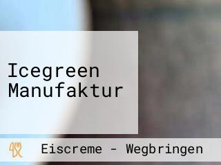 Icegreen Manufaktur