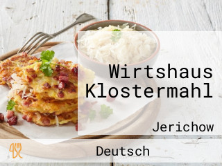 Wirtshaus Klostermahl