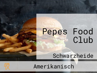 Pepes Food Club