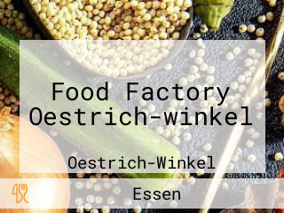 Food Factory Oestrich-winkel