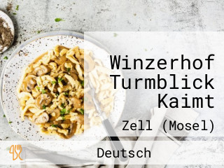 Winzerhof Turmblick Kaimt