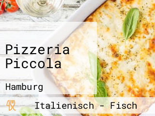 Pizzeria Piccola