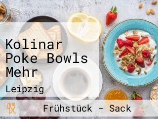 Kolinar Poke Bowls Mehr