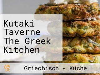 Kutaki Taverne The Greek Kitchen