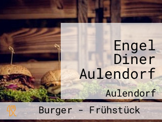 Engel Diner Aulendorf