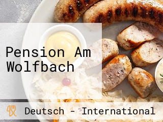 Pension Am Wolfbach