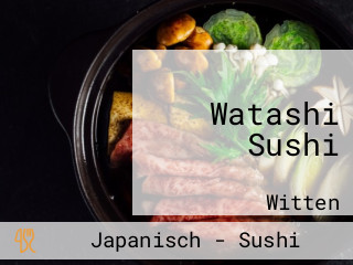 Watashi Sushi