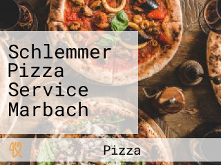 Schlemmer Pizza Service Marbach