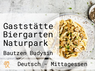 Gaststätte Biergarten Naturpark