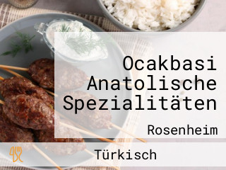 Ocakbasi Anatolische Spezialitäten