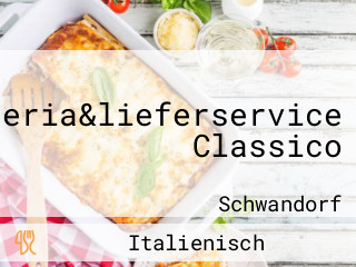 Pizzeria&lieferservice Classico