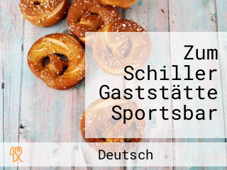 Zum Schiller Gaststätte Sportsbar