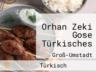 Orhan Zeki Gose Türkisches