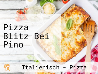 Pizza Blitz Bei Pino