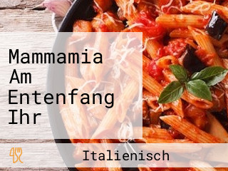 Mammamia Am Entenfang Ihr Eiscafé Pizzeria