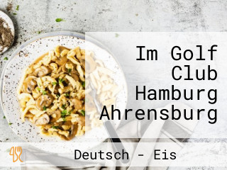 Im Golf Club Hamburg Ahrensburg