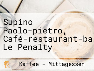 Supino Paolo-pietro, Café-restaurant-bar Le Penalty