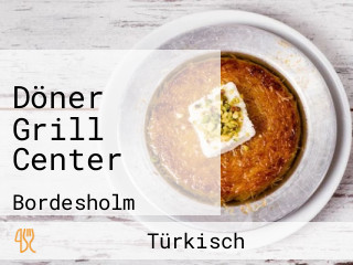 Döner Grill Center