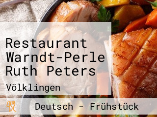 Restaurant Warndt-Perle Ruth Peters