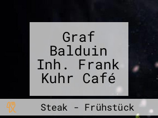 Graf Balduin Inh. Frank Kuhr Café