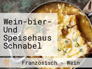 Wein-bier- Und Speisehaus Schnabel