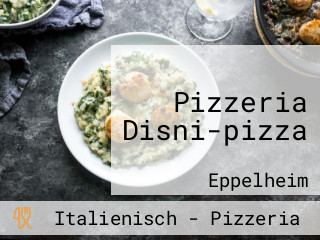 Pizzeria Disni-pizza