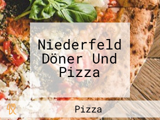 Niederfeld Döner Und Pizza