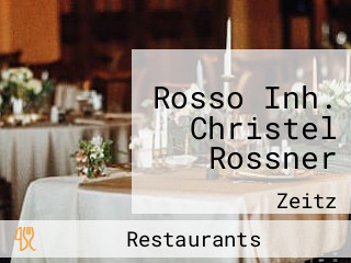 Rosso Inh. Christel Rossner