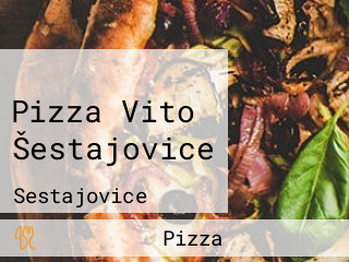 Pizza Vito Šestajovice