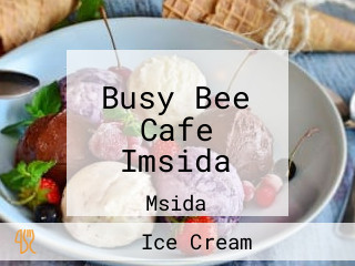 Busy Bee Cafe Imsida