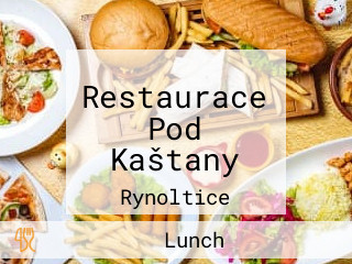 Restaurace Pod Kaštany