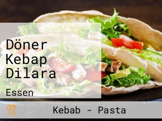 Döner Kebap Dilara