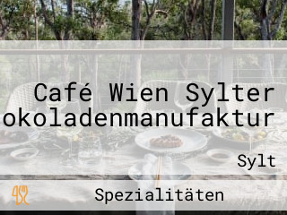 Café Wien Sylter Schokoladenmanufaktur