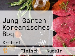 Jung Garten Koreanisches Bbq