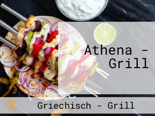 Athena - Grill