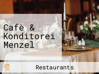 Cafè & Konditorei Menzel