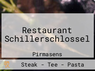 Restaurant Schillerschlossel