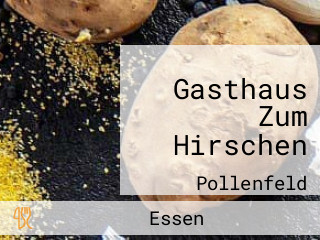 Gasthaus Zum Hirschen