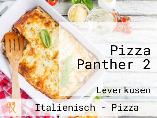 Pizza Panther 2