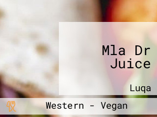 Mla Dr Juice